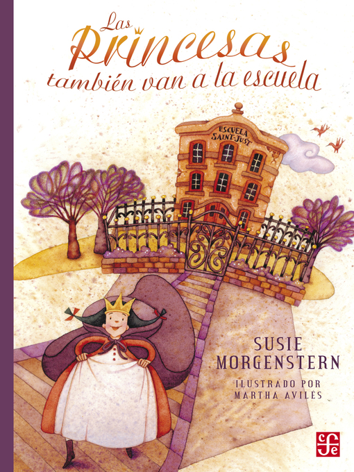 Title details for Las princesas también van a la escuela by Susie Morgenstern - Available